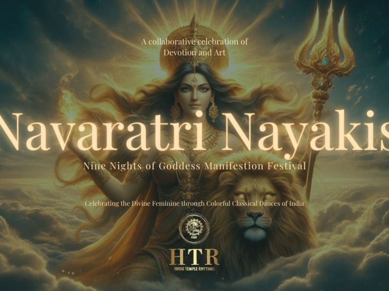 HTR presents Navaratri Nayakis 2025: Nine Nights of Goddess Manifestation&nbsp;Festival